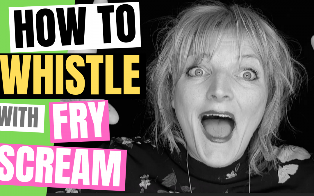 Whistle Notes Tutorial – Find Whistle using Vocal Fry or Creak